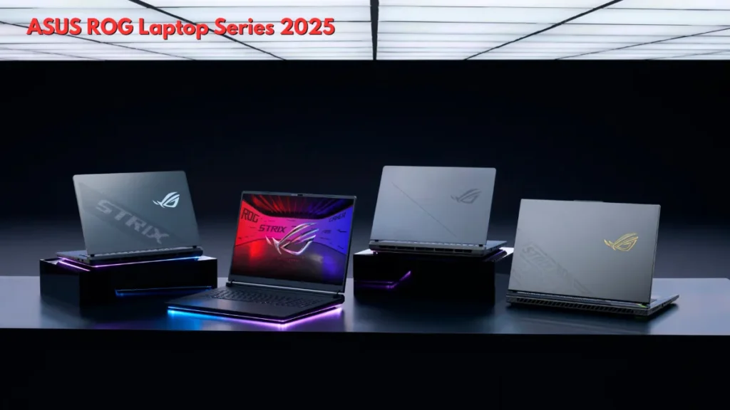 ASUS ROG Laptop Series 2025