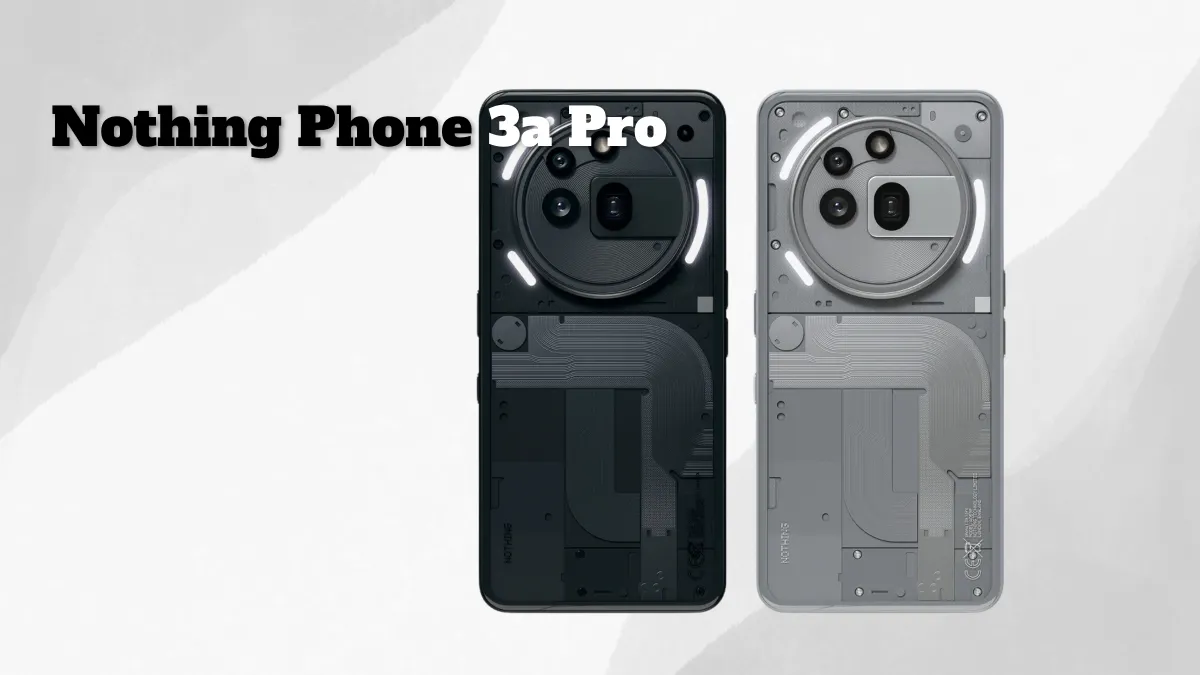 Nothing Phone 3a Pro