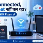 wifi connected hai but internet nahi chal raha